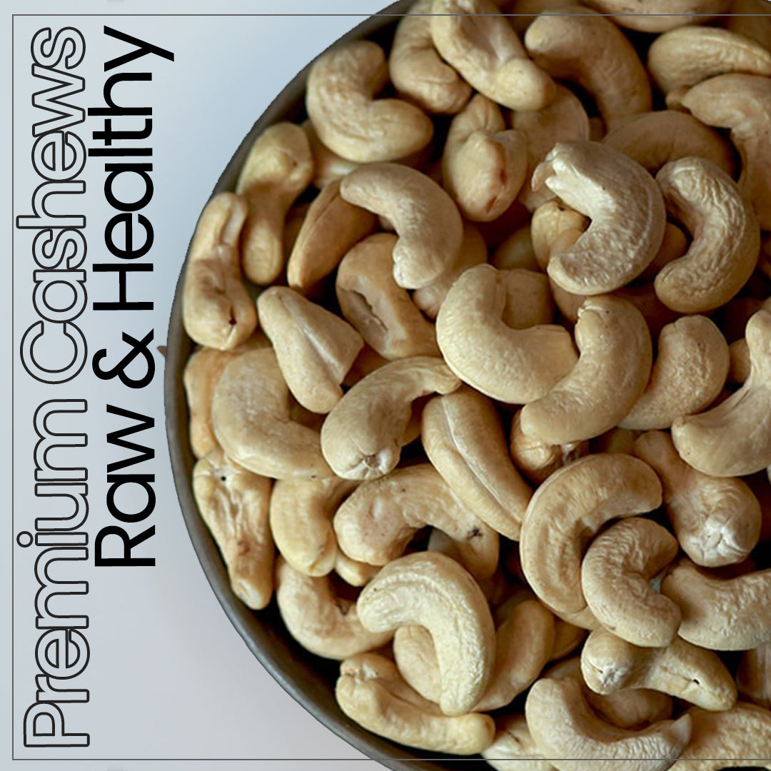 Raw Cashews Supreme